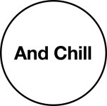 About – And Chill – Medium