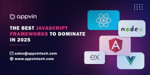 Top JavaScript Frameworks to Consider in 2025 | by AppVin Technologies | Medium Top JavaScript Frameworks to Consider in 2025