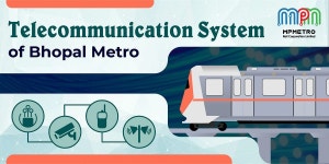 Telecom System of Madhya Pradesh Metro Rail Corporation | by Madhya Pradesh Metro Rail Corporation Limited | Jun, 2023 | Medium... 