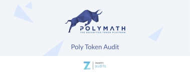 Polymath Audit. The Polymath team asked us to review… | by Zeppelin | Zeppelin Blog | Medium Polymath Audit