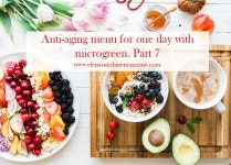 Anti-aging menu for one day with microgreen. Part 7 | by Elena Sunshine Petrova - Elena Sunshine Magazine | Elena Sunshine... 