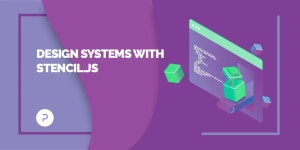 Design Systems: Building a Cross-Functional UI Library with Stencil.js | by Kah Yee | PALOIT | Medium Design Systems: Building a... 