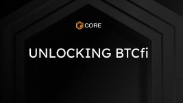 Unlocking BTCfi #1. This is Unlocking BTCfi #1 — a fresh… | by Core DAO | Medium Unlocking BTCfi #1