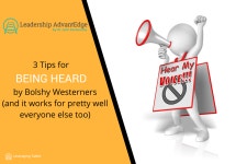 LA 035: 3 Tips for Being Heard | by Dr John Kenworthy | Leadership AdvantEdge | Medium LA 035: 3 Tips for Being Heard