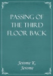Passing of the Third Floor Back - 리디북스 Passing of the Third Floor Back