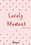러블리 모먼트 (Lovely Moment) 2권 (완결)러블리 모먼트 (Lovely Moment) 2권 (완결) - 리디북스