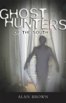 Project MUSE - Ghost Hunters of the South