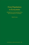 Project MUSE - From Populations to Ecosystems