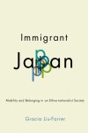 Project MUSE - Immigrant Japan