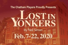 Feb 7 | Chatham Players’ Presents Neil Simon’s play, “Lost in Yonkers” | Chatham, NJ Patch Chatham Players’ Presents... 