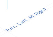 Turn Left, All Right - HOWUI