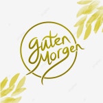 Guten Morgen, 구텐 모르겐 인사말, Morgen, 인사말 PNG 일러스트 및 PSD 이미지 무료 다운로드 - Pngtree
