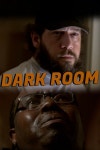 Dark Room Pictures | Rotten Tomatoes Dark Room Pictures