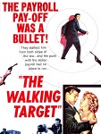 The Walking Target Pictures | Rotten Tomatoes The Walking Target Pictures