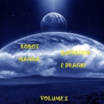 Robot, supereroi, manga e draghi, vol. 2 by Various Artists on TIDAL Various Artists - Robot, supereroi, manga e draghi, vol. 2