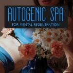 Autogenic SPA for Mental Regeneration (Anxiety and Stress Relief, Muscle Relaxation) by Sauna Spa Paradise on TIDAL Sauna Spa... 