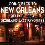 Going Back to New Orleans: Delta Blues & Dixieland Jazz Favorites by Wycliffe Gordon,Steve Glotzer on TIDAL Wycliffe Gordon,Steve... 