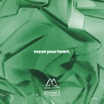 Move Your Heart / Maverick City Music - TIDAL Maverick City Music & UPPERROOM - Move Your Heart