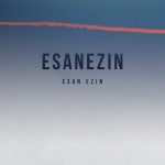 Esan Ezin / Esanezin - TIDAL Esanezin & Leire Berasaluze - Esan Ezin