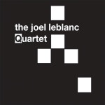 Joel LeBlanc - TIDAL Joel LeBlanc