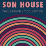 Four OClock Blues by Son House on TIDAL Son House - Four OClock Blues