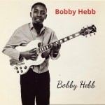 Bobby Hebb by Bobby Hebb on TIDAL Bobby Hebb - Bobby Hebb