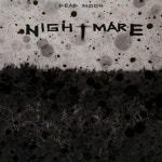 nightmare / Dead Moon - TIDAL Dead Moon - nightmare