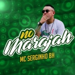 No Marajah by Mc Serginho Bh, Lil Tec & K-naman on TIDAL Mc Serginho Bh, Lil Tec & K-naman - No Marajah