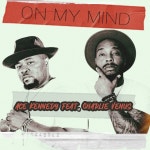 On My Mind by Ace Kennedy on TIDAL Ace Kennedy - On My Mind