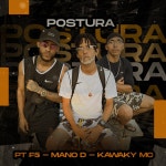 Postura / PT F5 - TIDAL PT F5, Mano D & Kawaky Mc - Postura
