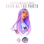 Show Me The Party by Harddope on TIDAL Harddope - Show Me The Party