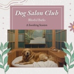 Dog Salon Club on TIDAL Dog Salon Club
