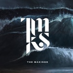 Tmks by The Makings on TIDAL The Makings - Tmks