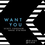 Want You by Scott Forshaw on TIDAL Scott Forshaw - Want You