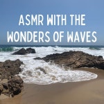 ASMR with The Wonders of Waves - 1 hour by Water Sound Natural White Noise on TIDAL Water Sound Natural White Noise - ASMR with... 
