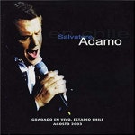 En Chile (Live) by Salvatore Adamo on TIDAL Salvatore Adamo - En Chile (Live)