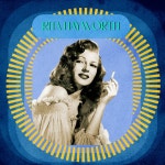 Presenting Rita Hayworth / RITA HAYWORTH - TIDAL RITA HAYWORTH - Presenting Rita Hayworth