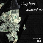 Masterpiece / Chey Dolla - TIDAL Chey Dolla - Masterpiece
