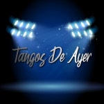 Tangos de Ayer by Various Artists on TIDAL Various Artists - Tangos de Ayer