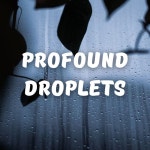 Profound Droplets - 2 hours by The ASMR Triggers on TIDAL The ASMR Triggers - Profound Droplets - 2 hours