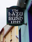 The Lazy Bush Inn (2) - sign, Upper Main... © P L Chadwick cc-by-sa/2.0 :: Geograph Britain and Ireland The Lazy Bush Inn (2)... 