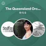 The Queensland Orchestra 라디오 | Spotify Playlist The Queensland Orchestra 라디오