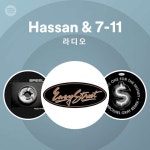 Hassan & 7-11 | Spotify Hassan & 7-11