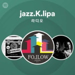 jazz.K.lipa | Spotify jazz.K.lipa