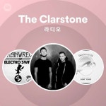 The Clarstone 라디오 | Spotify Playlist The Clarstone 라디오