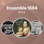 Ensemble 1684 라디오 | Spotify Playlist Ensemble 1684 라디오