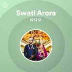 Swati Arora | Spotify Swati Arora