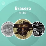 Brasero | Spotify Brasero