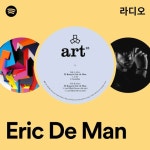 Eric De Man 라디오 - playlist by Spotify | Spotify Eric De Man ...