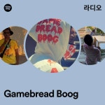 Gamebread Boog | Spotify Gamebread Boog